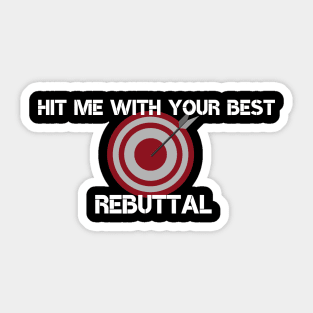 Hit me with your best objection Sticker
